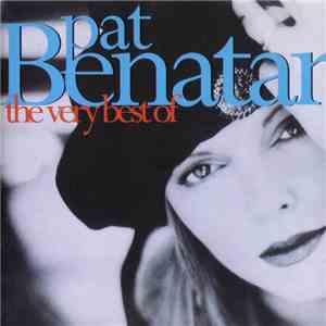 Pat Benatar - The Very Best Of download free