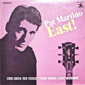 Pat Martino - East! download free