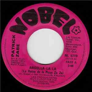 Patrick Zabe - Angella La La (La Reine De La Pizza Za Za) download free