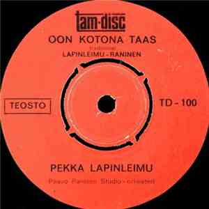 Pekka Lapinleimu - Oon Kotona Taas download free