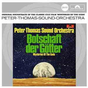 Peter Thomas Sound Orchestra - Botschaft Der Götter (Mysteries Of The Gods) download free