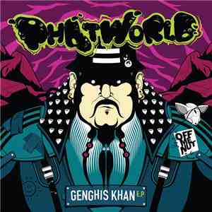 Phatworld - Genghis Khan E.P download free
