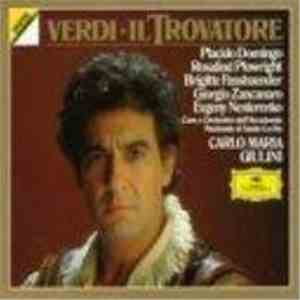 Placido Domingo, Rosalind Plowright, Brigitte Fassbaender, Giorgio Zancanaro, Evgeny Nesterenko - Il Trovatore download free