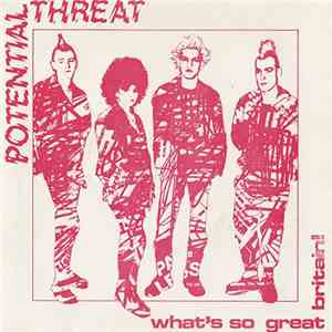 Potential Threat - What's So Great Britain! download free