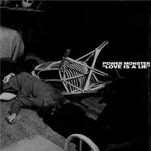 Power Monster - Love Is A Lie download free