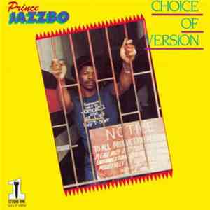 Prince Jazzbo - Choice Of Version download free