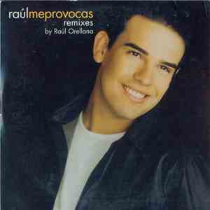 Raúl  - Me Provocas (Remixes) download free