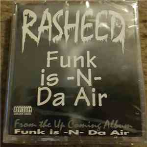 Rasheed - Funk Is -N- Da Air download free