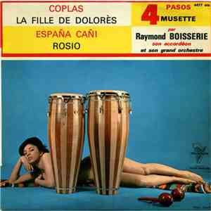 Raymond Boisserie Son Accordéon Et Son Grand Orchestre - 4 Pasos Musette download free