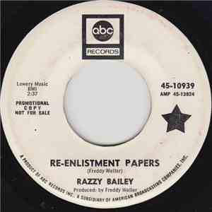 Razzy Bailey - Re-enlistment Papers download free