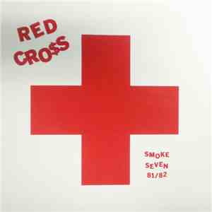 Red Cro$s - Smoke Seven 81/82 download free