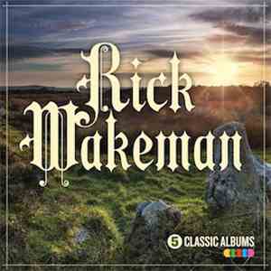 Rick Wakeman - 5 Classic Albums download free
