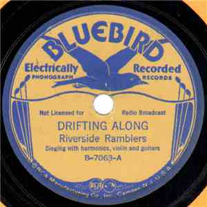 Riverside Ramblers - Drifting Along / Stay In Your Own Back Yard download free