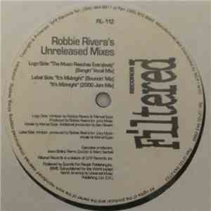 Robbie Rivera - Unreleased Mixes download free