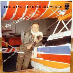 Roger Whittaker - The Wind Beneath My Wings download free