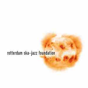 Rotterdam Ska-Jazz Foundation - Sunwalk download free