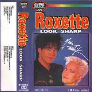 Roxette - Look Sharp download free