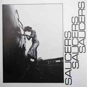 Saucers - What We Do download free