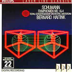 Schumann - Royal Concertgebouw Orchestra, Amsterdam, Bernard Haitink - Symphonien Nr. 1 & 4 download free