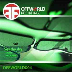 Seathasky - Swarm / Just A Filler download free