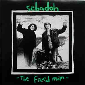 Sebadoh - The Freed Man download free