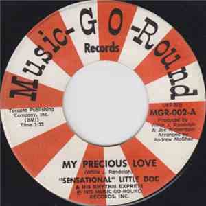 "Sensational" Little Doc & His Rhythm Express - Precious Love / Mellow Dreamin' download free