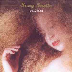 Sexy Sadie  - Lost & Found download free