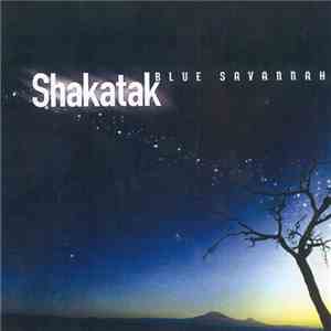 Shakatak - Blue Savannah download free
