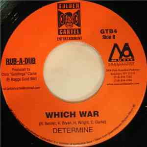 Shinehead / Determine - I Feel It / Which War download free