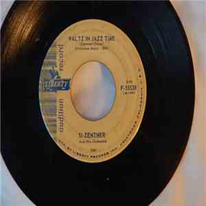 Si Zentner And His Orchestra - Waltz In Jazz Time download free