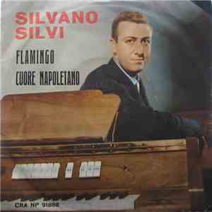Silvano Silvi - Cuore Napoletano download free