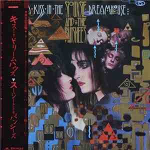 Siouxsie And The Banshees - A Kiss In The Dreamhouse download free