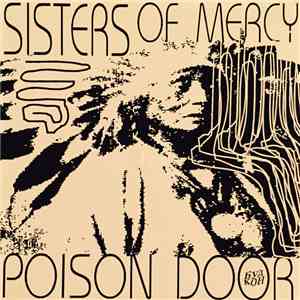 Sisters Of Mercy - Poison Door download free