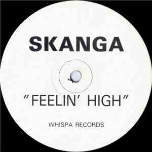 Skanga  - Feelin' High download free