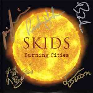 Skids - Burning Cities download free