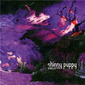Skinny Puppy - Puppy Gristle download free