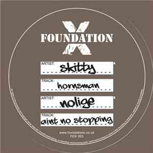 Skitty / Nolige - Hornsman / Aint No Stopping download free