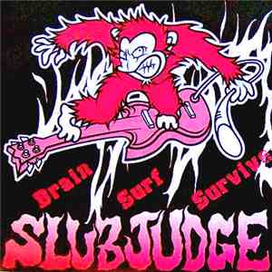 Slub Judge - Brain Surf Survive download free