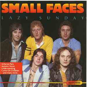 Small Faces - Lazy Sunday download free