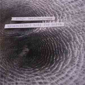 Sonja Berlin-Jones - Hyperminimal Hadj For March download free