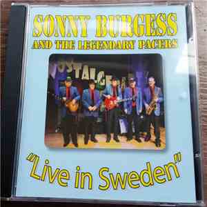 Sonny Burgess & The Pacers - Sonny Burgess & the Legendary Pacers - Live in Sweden download free