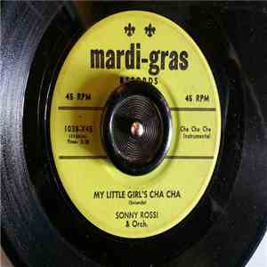 Sonny Rossi - My Little Girl's Cha Cha download free
