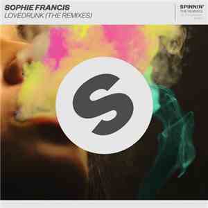 Sophie Francis - Lovedrunk (The Remixes) download free
