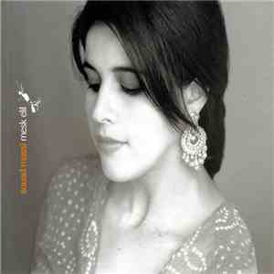 Souad Massi - Mesk Elil download free