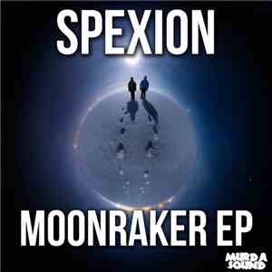 Spexion - Moonraker EP download free