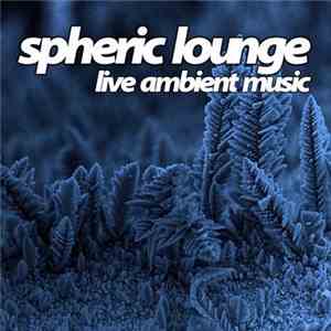Spheric Lounge - 49. Session 23.03.2006 download free