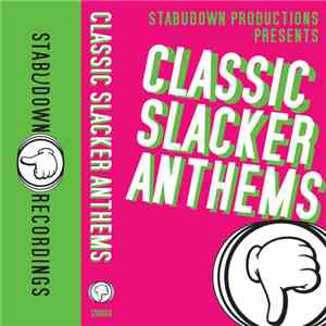 StabUdown Productions - Classic Slacker Anthems download free