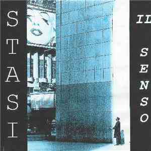 Stasi  - Il Senso download free