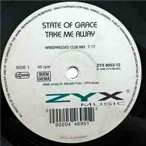 State Of Grace - Take Me Away download free