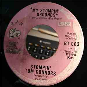 Stompin' Tom Connors - My Stompin' Grounds download free